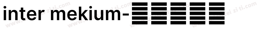 inter mekium字体转换